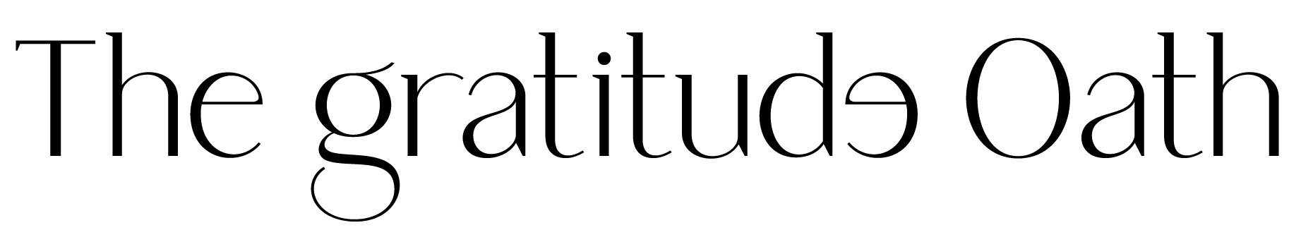 The Gratitude Oath