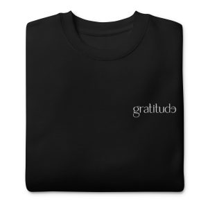 gratitude Unisex Sweatshirt - Black